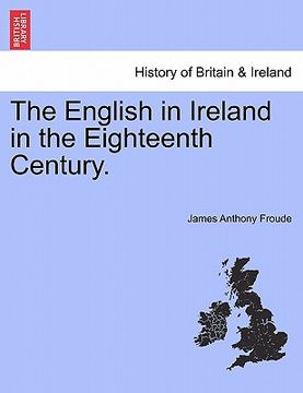 portada the english in ireland in the eighteenth century. (en Inglés)