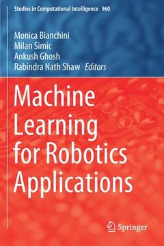 portada Machine Learning for Robotics Applications (en Inglés)