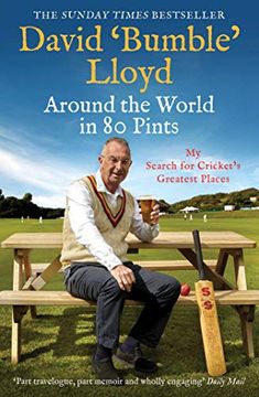 portada Around the World in 80 Pints: My Search for Cricket's Greatest Places (en Inglés)