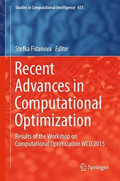 portada Recent Advances in Computational Optimization: Results of the Workshop on Computational Optimization WCO 2015 (Studies in Computational Intelligence)