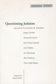 portada Questioning Judaism: Interviews by Elisabeth Weber (en Inglés)