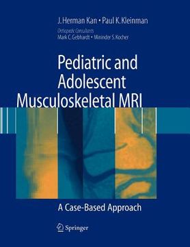 portada pediatric and adolescent musculoskeletal mri: a case-based approach