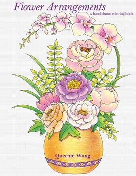 portada Flower Arrangements - A hand-drawn coloring book