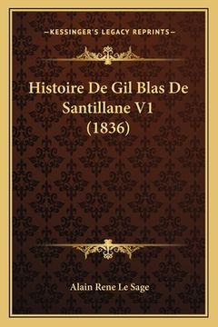 portada Histoire De Gil Blas De Santillane V1 (1836) (in French)