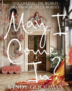 portada May i Come In? Discovering the World in Other People's Houses (en Inglés)