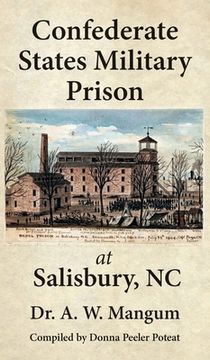 portada Confederate States Military Prison at Salisbury, NC (in English)