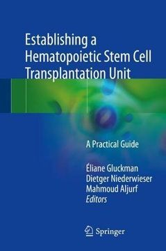 portada Establishing a Hematopoietic Stem Cell Transplantation Unit: A Practical Guide (in English)