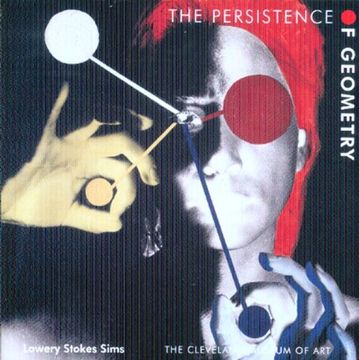 portada The Persistence of Geometry: Form, Content, and Culture in the Collection of the Cleveland Museum of art (en Inglés)