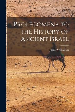 portada Prolegomena to the History of Ancient Israel (in English)