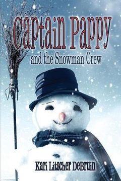portada Captain Pappy and the Snowman Crew