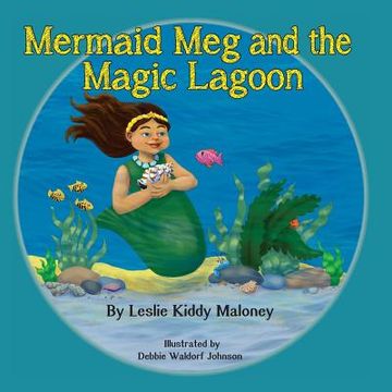 portada Mermaid Meg and the Magic Lagoon