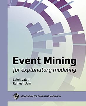 portada Event Mining for Explanatory Modeling (Acm Books) (en Inglés)