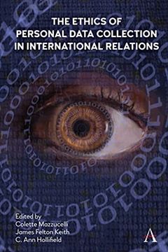 portada Ethics of Personal Data Collection in International Relations Inclusionism in the Time of Covid-19: Inclusionism in the Time of Covid-19 (Anthem Ethics of Personal Data Collection) 