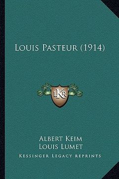 portada louis pasteur (1914)