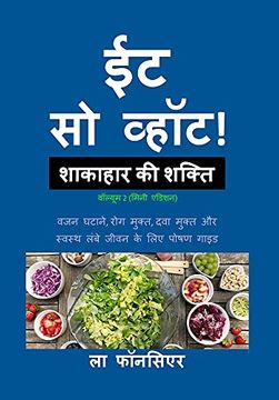 portada Eat so What! Shakahar ki Shakti Volume 2 (Full Color Print) (in Hindi)