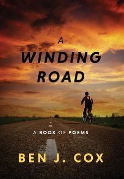 portada A Winding Road: A Book of Poems (en Inglés)