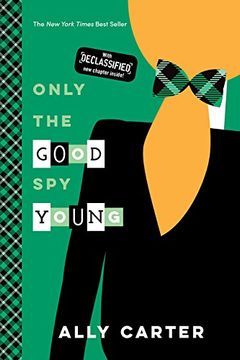 portada Only the Good Spy Young (10th Anniversary Edition) (Gallagher Girls) (en Inglés)