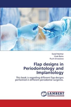 portada Flap designs in Periodontology and Implantology (en Inglés)