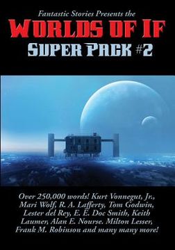 portada Fantastic Stories Presents the Worlds of If Super Pack #2 (en Inglés)