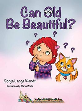 portada Can old be Beautiful? (Cultivating Compassion in Children) (en Inglés)