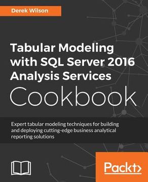 portada Tabular Modeling With Sql Server 2016 Analysis Services Cookbook (en Inglés)