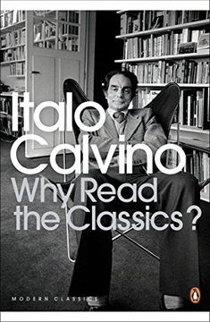 portada Why Read the Classics? (en Inglés)