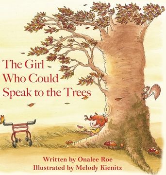 portada The Girl Who Could Speak To The Trees (en Inglés)