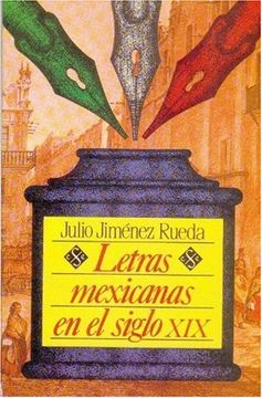 portada Letras Mexicanas en el Siglo xix (in Spanish)