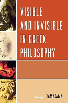 portada visible and invisible in greek philosophy (en Inglés)