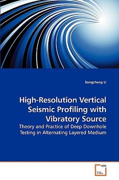 portada high-resolution vertical seismic profiling with vibratory source (en Inglés)