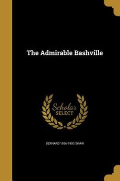 portada The Admirable Bashville