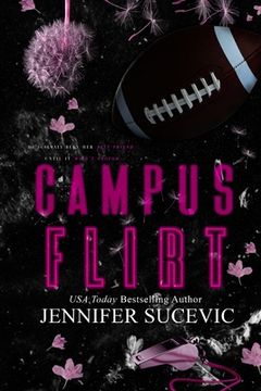 portada Campus Flirt- Special Edition: A Friends-to-Lovers New Adult College Sports Romance (en Inglés)