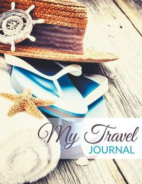 portada My Travel Journal (en Inglés)