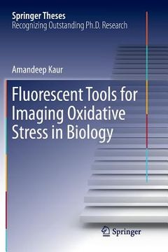 portada Fluorescent Tools for Imaging Oxidative Stress in Biology (en Inglés)