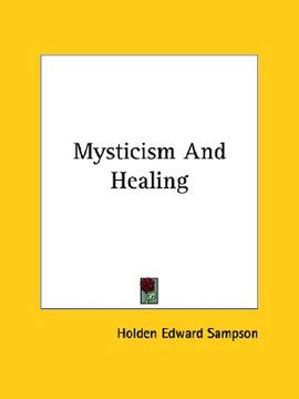 portada mysticism and healing (en Inglés)