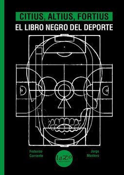 portada Citius, altius, fortius. El libro negro del deporte (in Spanish)