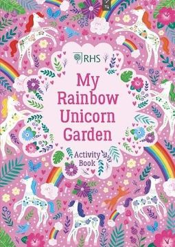 portada My Rainbow Unicorn Garden Activity Book: A Magical World of Gardening Fun! (Rhs) (en Inglés)