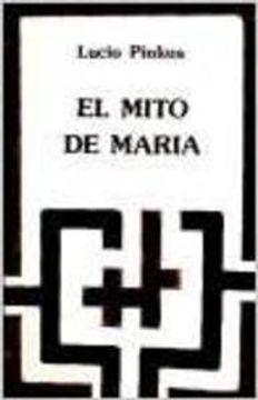 portada El mito de María : aproximación simbólica (in Spanish)