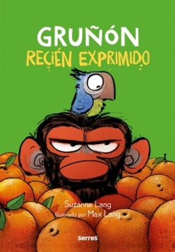 portada GRUÑON RECIEN EXPRIMIDO (in Spanish)