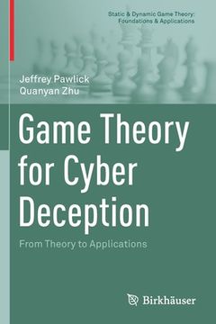portada Game Theory for Cyber Deception: From Theory to Applications (en Inglés)