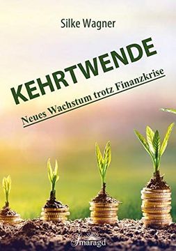 portada Kehrtwende: Neues Wachstum Trotz Finanzkrise (en Alemán)