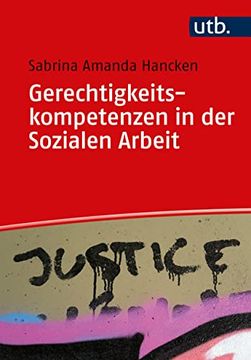 portada Gerechtigkeitskompetenzen in der Sozialen Arbeit (en Alemán)