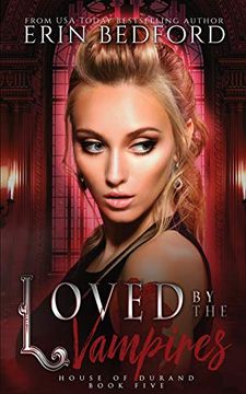 portada Loved by the Vampires (House of Durand) (en Inglés)