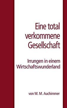 portada Eine Total Verkommene Gesellschaft (en Alemán)