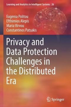 portada Privacy and Data Protection Challenges in the Distributed Era (en Inglés)