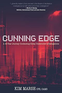portada Cunning Edge: A 45-Year Journey Conducting Global Undercover Investigations (en Inglés)