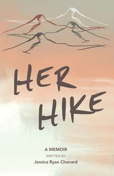 portada Her Hike: A Memoir (en Inglés)