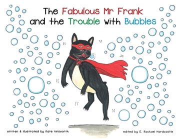 portada The Fabulous Mr Frank and the Trouble with Bubbles (en Inglés)