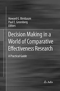 portada Decision Making in a World of Comparative Effectiveness Research: A Practical Guide (en Inglés)