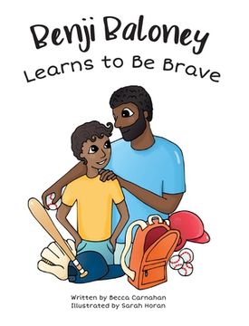 portada Benji Baloney Learns to Be Brave (en Inglés)